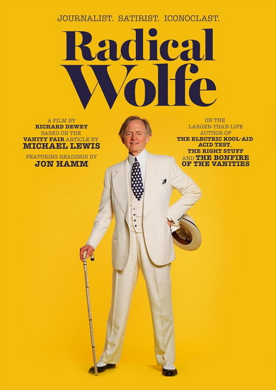 Radical Wolfe - RICHARD DEWEY