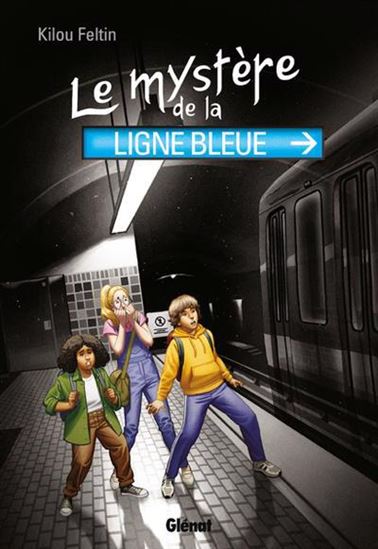 Le Mystère de la ligne bleue - KILOU FELTIN