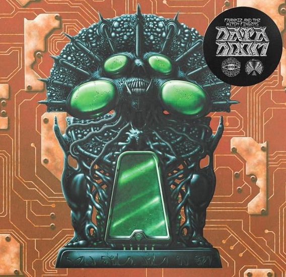 Data Doom - FRANKIE AND THE WITCH FINGERS