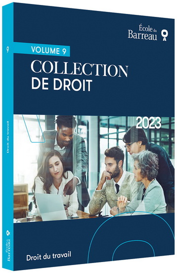 Droit du travail T.09 2023-2024 - COLLECTIF