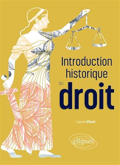 Introduction historique au droit - LAURA VIAUT