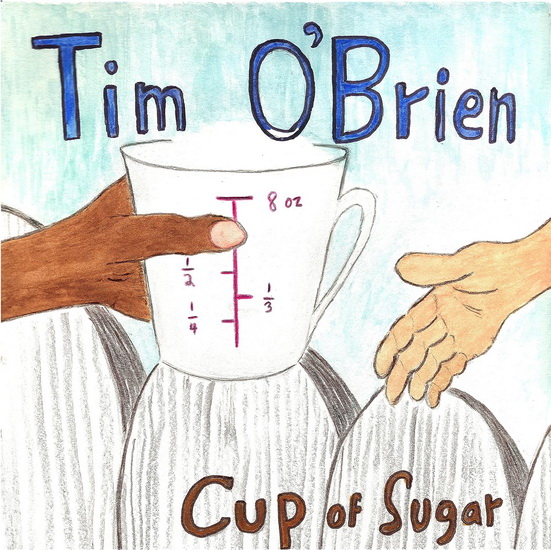 Cup Of Sugar (Vinyle) - TIM O'BRIEN