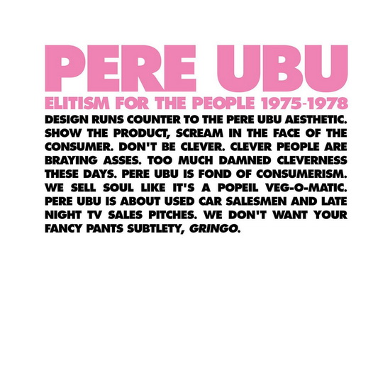 Elitism For The People: 1975-1978 (4 CD) - PERE UBU