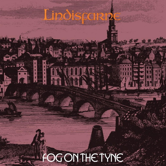 Fog On The Tyne (Vinyle 180g) - LINDISFARNE