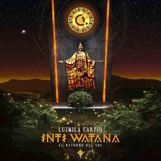 Inti Watana: El Retorno del Sol (Vinyle - Jaune) - LUZMILA CARPIO