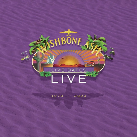 Live Dates Live - WISHBONE ASH
