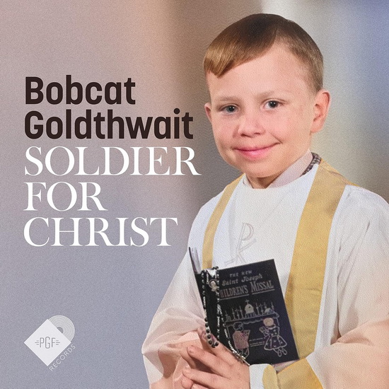 Soldier For Christ (Vinyle) - BOBCAT GOLDTHWAIT