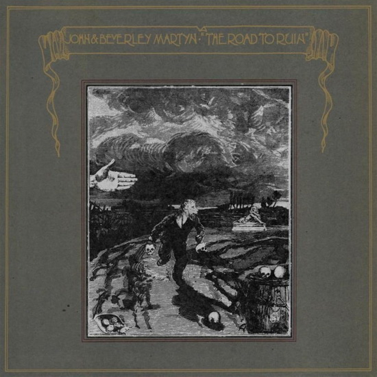 The Road To Ruin (Vinyle 180g) - JOHN & BEVERLEY MARTYN