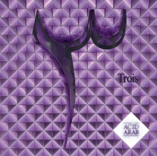 Trois (2 Vinyle) - ACID ARAB