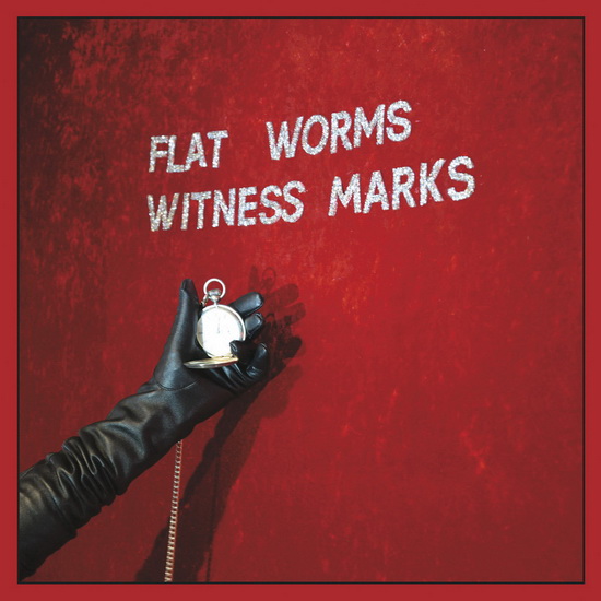 Witness Marks (Vinyle) - FLAT WORMS