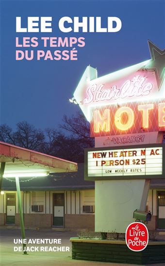 Les Temps du passé : une aventure de Jack Reacher - LEE CHILD