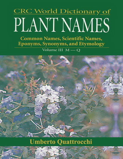 CRC World Dictionary of Plant Names - UMBERTO QUATTROCCHI