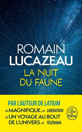 La Nuit du faune - ROMAIN LUCAZEAU