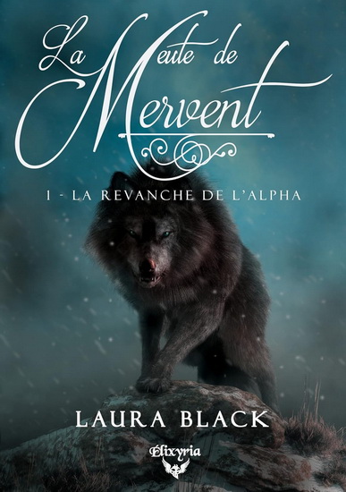 La Revanche de l'alpha #01 - LAURA BLACK