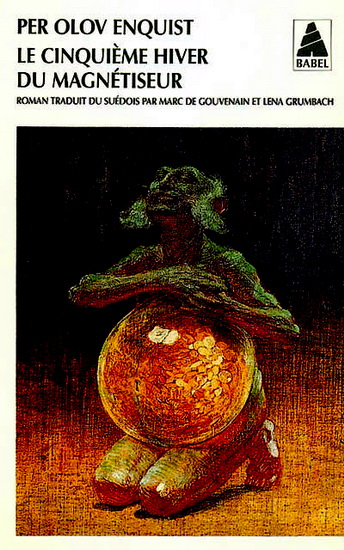 Le Cinquième hiver du magnétiseur - PER OLOV ENQUIST