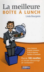 La Meilleure boîte à lunch - LINDA BOURGEOIS