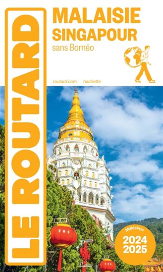 Malaisie, Singapour : sans Bornéo 2024-2025 - PHILIPPE GLOAGUEN