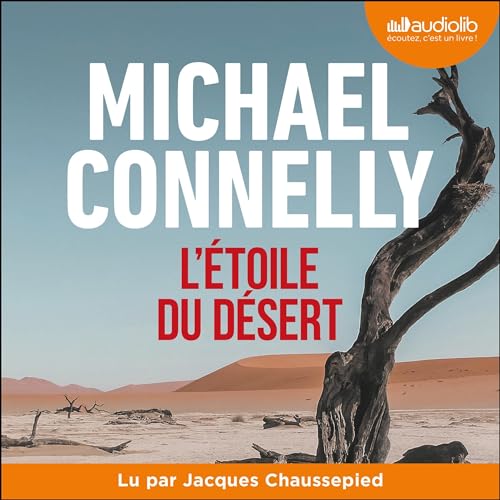 L&#39;Étoile du désert (2 CD MP3) - MICHAEL CONNELLY