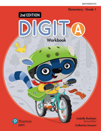 Digit: Elementary, Grade 1: Workbooks A/B + Digital Components - Student  (12 month) 2nd ed. - ISABELLE DESHAIES - CATHERINE54 LINCOURT