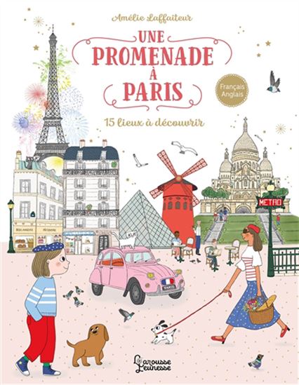 Une promenade à Paris - AMÉLIE LAFFAITEUR