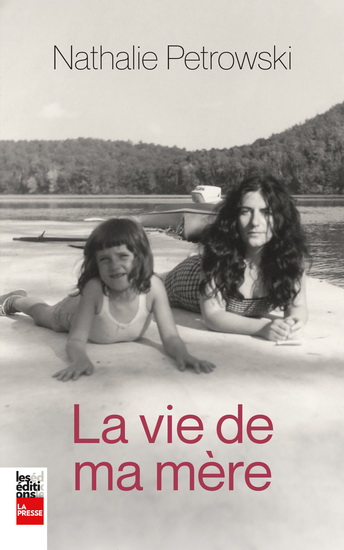 La Vie de ma mère - NATHALIE PETROWSKI