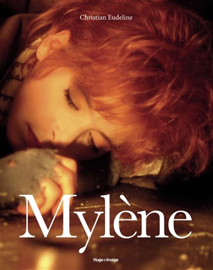 Mylène Farmer - CHRISTIAN EUDELINE - FRANÇOIS JULIEN