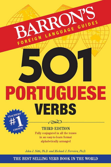 501 Portuguese Verbs - JOHN J NITTI - MICHAEL J FERREIRA