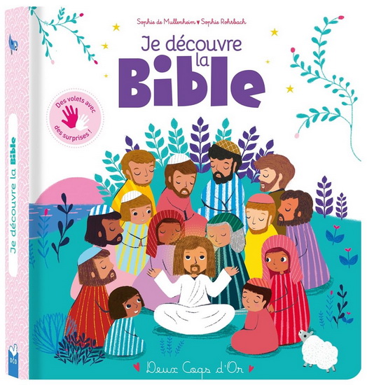 Je découvre la Bible - SOPHIE MULLENHEIM - SOPHIE ROHRBACH
