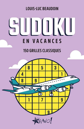 Sudoku en vacances - LOUIS-LUC BEAUDOIN