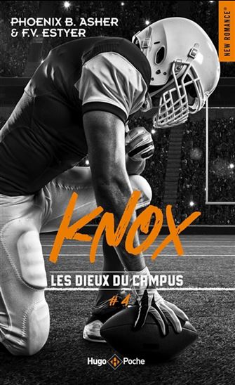 Les Dieux du campus #04 Knox - PHOENIX B ASHER - F V ESTYER