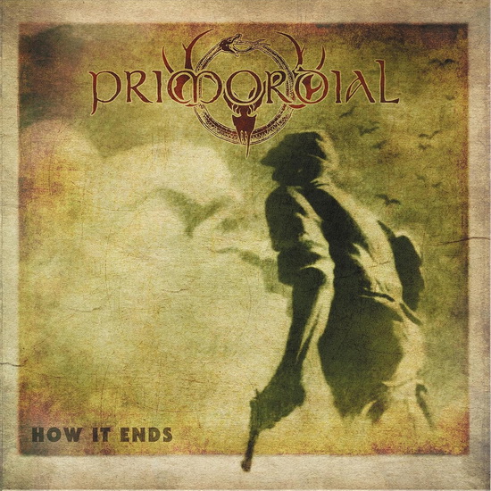 How It Ends - PRIMORDIAL