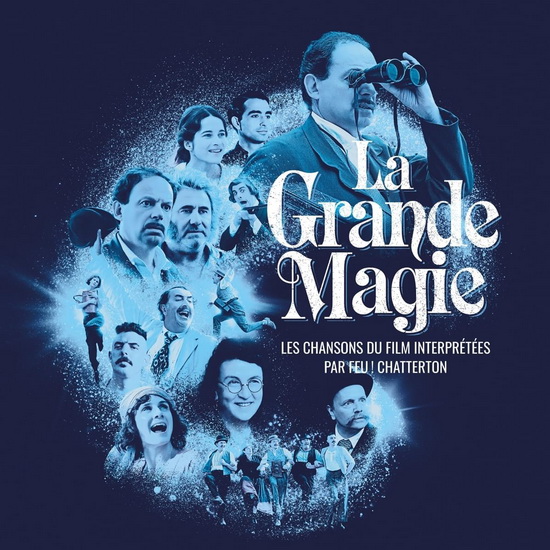 La Grande Magie (Vinyle) - FEU CHATTERTON