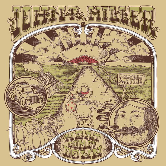 Heat Comes Down (Vinyle) - JOHN R MILLER