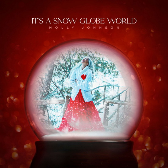 It's A Snow Globe World (Vinyle) - MOLLY JOHNSON