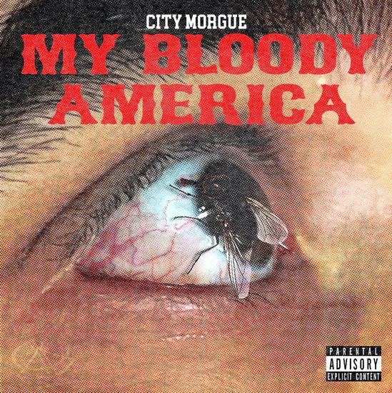 My Bloody America - CITY MORGUE