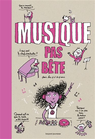 Musique pas bête : pour les 7 à 107 ans N. éd. - NICOLAS LAFITTE & AL