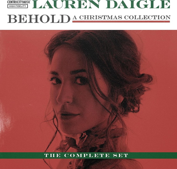 Behold: The Complete Set (2 Vinyle) - LAUREN DAIGLE