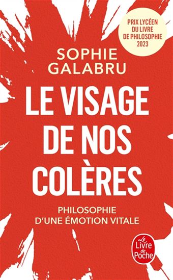 Le Visage de nos colères - SOPHIE GALABRU