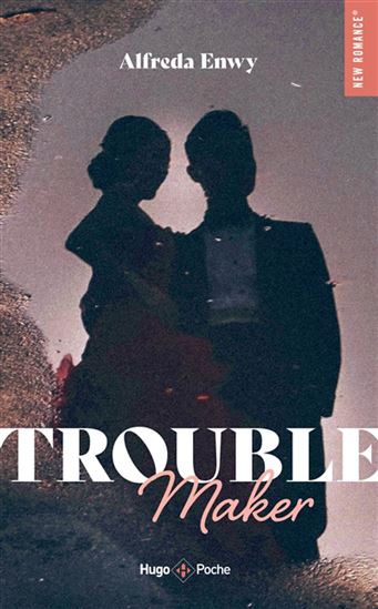 Trouble maker - ALFREDA ENWY