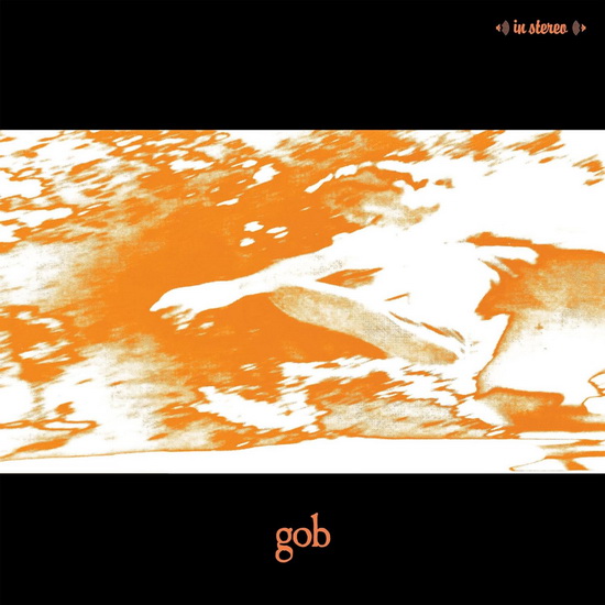 Gob (Vinyle - Tangerine) - GOB
