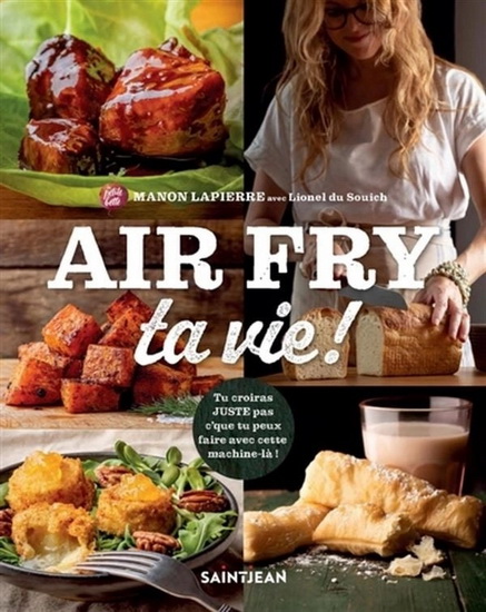 Air frye ta vie - MANON LAPIERRE