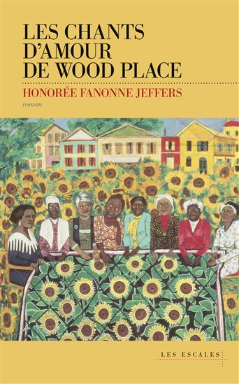 Les Chants d'amour de Wood Place - HONORÉE FANONNE JEFFERS