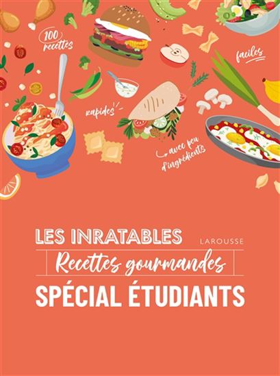 Recettes inratables spécial étudiants N. éd. - COLLECTIF