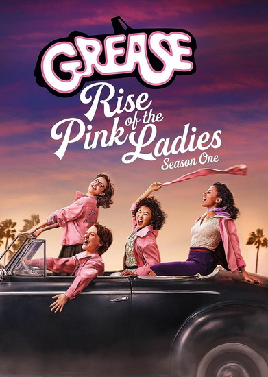 Grease: Rise of the Pink Ladies - Season 1 - GREASE: RISE OF THE PINK LADIES