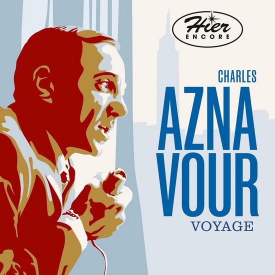 Hier Encore - Voyage (2 CD) - CHARLES AZNAVOUR