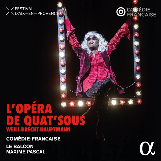 Weill, Brecht & Hauptmann: L'opéra de quat'sous - BERTOLT KURT  BRECHT WEILL