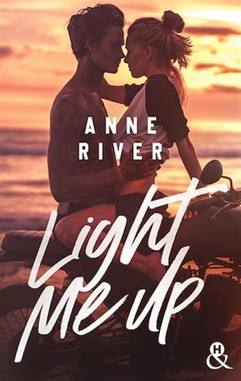 Light Me Up - ANNE RIVER