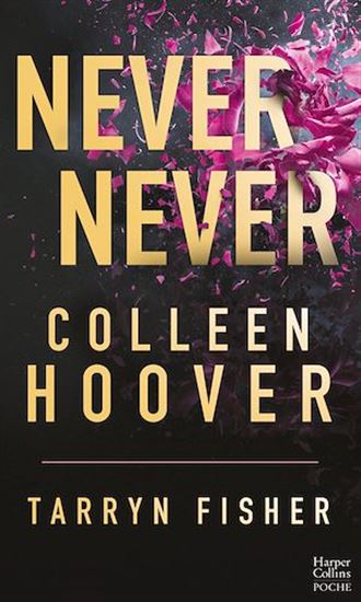 Never never Intégrale - COLLEEN HOOVER - TARRYN FISHER
