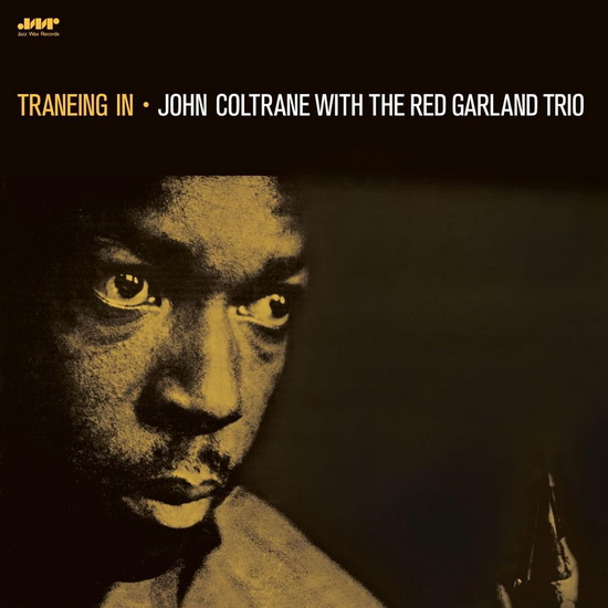 Traneing In (Vinyle 180g) - JOHN  RED GARLAND TRIO COLTRANE