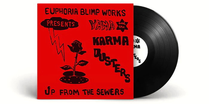 Up From The Sewers (Vinyle) - YAMA AND THE KARMA DUSTERS
